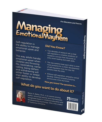 Managing Emotional Mayhem The Five Steps for Self-Regulation