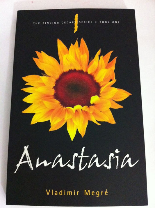 Anastasia (The Ringing Cedars Series, Book 1) by V Megre