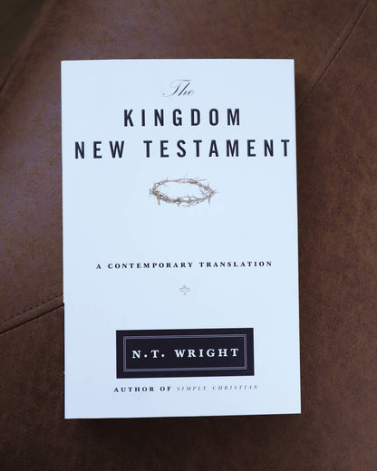 The Kingdom New Testament, Paperback: A Contemporary Transla