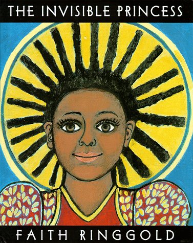 The Invisible Princess by Ringgold, Faith