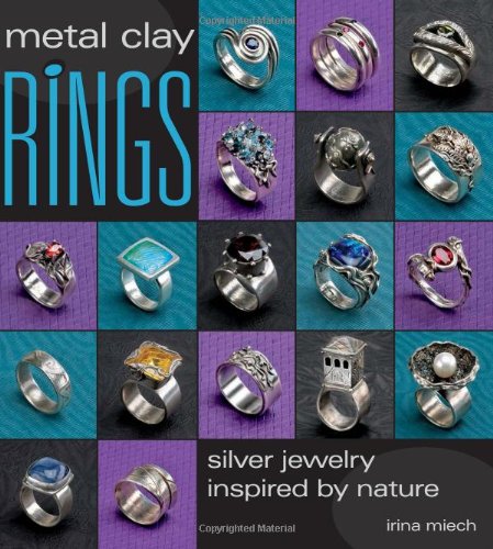 Metal Clay Rings: Silver Jewelry Inspired by Nature by Miech