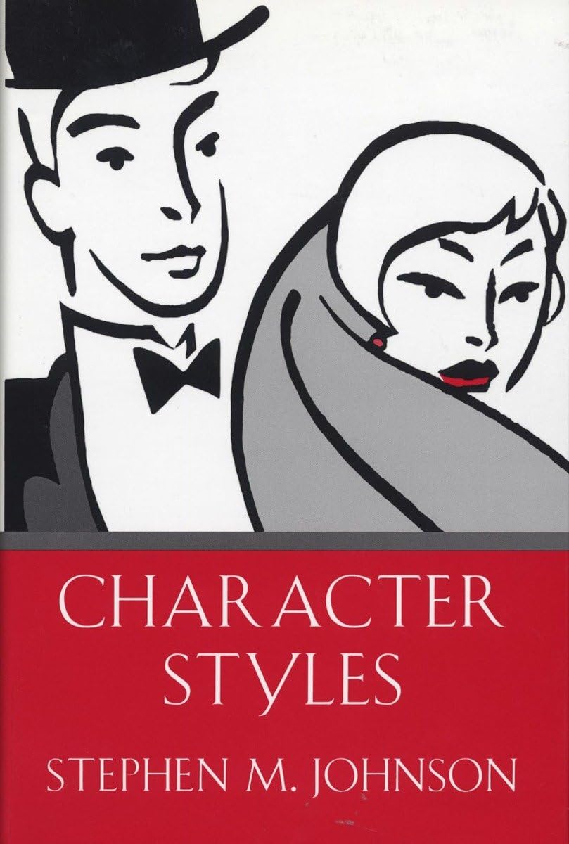 Character Styles by Johnson Ph. D., Stephen M.