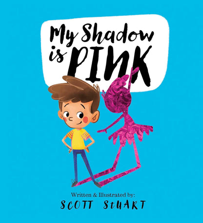 My Shadow Is Pink by Stuart, Scott