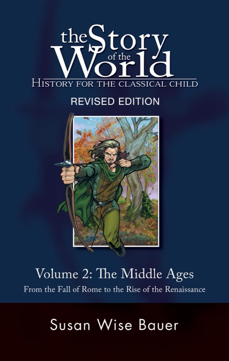 Story of the World, Vol. 2: History for the Classical Child: