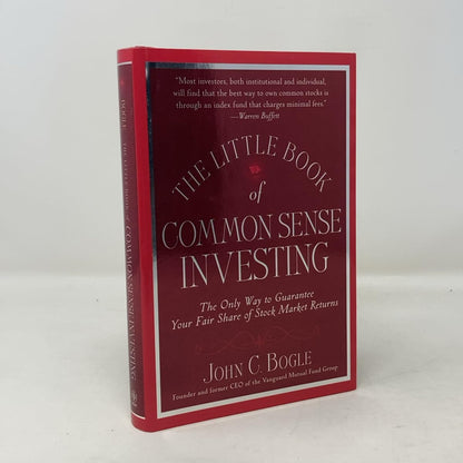 The Little Book of Common Sense Investing: The Only Way to G