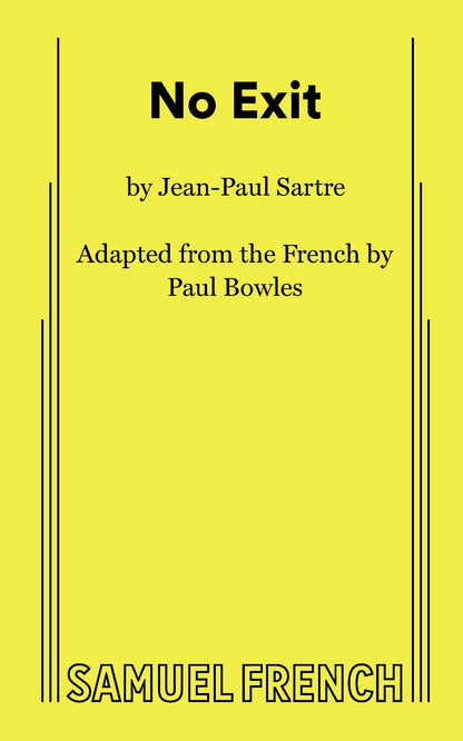 No Exit by Sarte, Jean-Paul