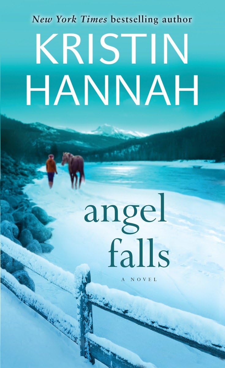 Angel Falls: A Novel by Hannah, Kristin