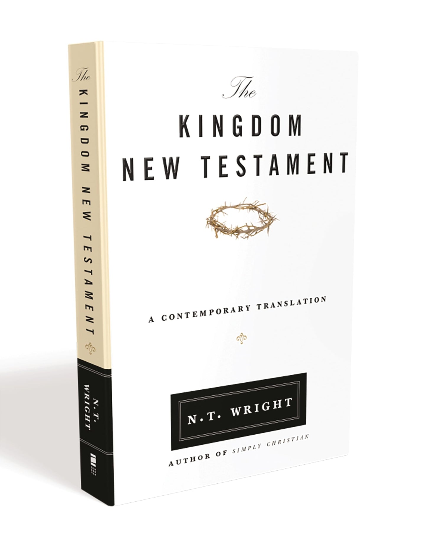 The Kingdom New Testament, Paperback: A Contemporary Transla