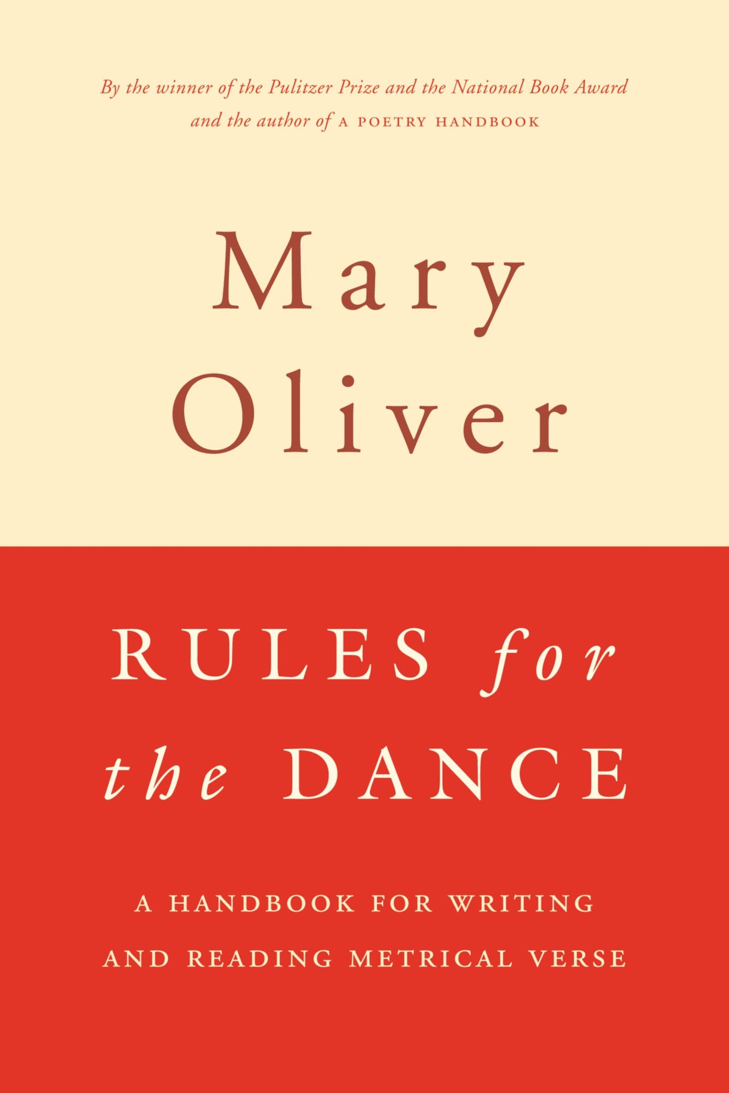 Rules For The Dance: A Handbook for Writing and Reading Metr
