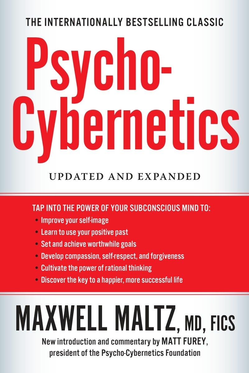 Psycho-Cybernetics: Updated and Expanded (The Psycho-Cyberne