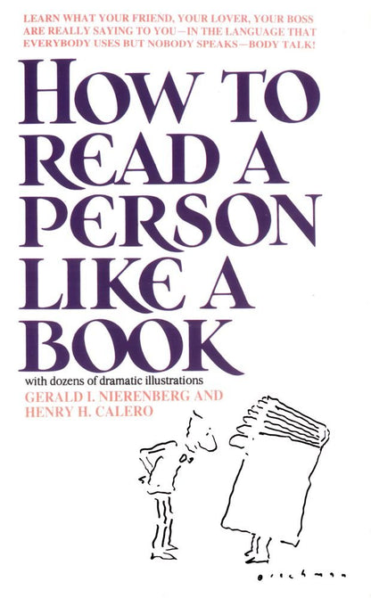 How to Read a Person Like a Book by Gerard I. Nierenberg