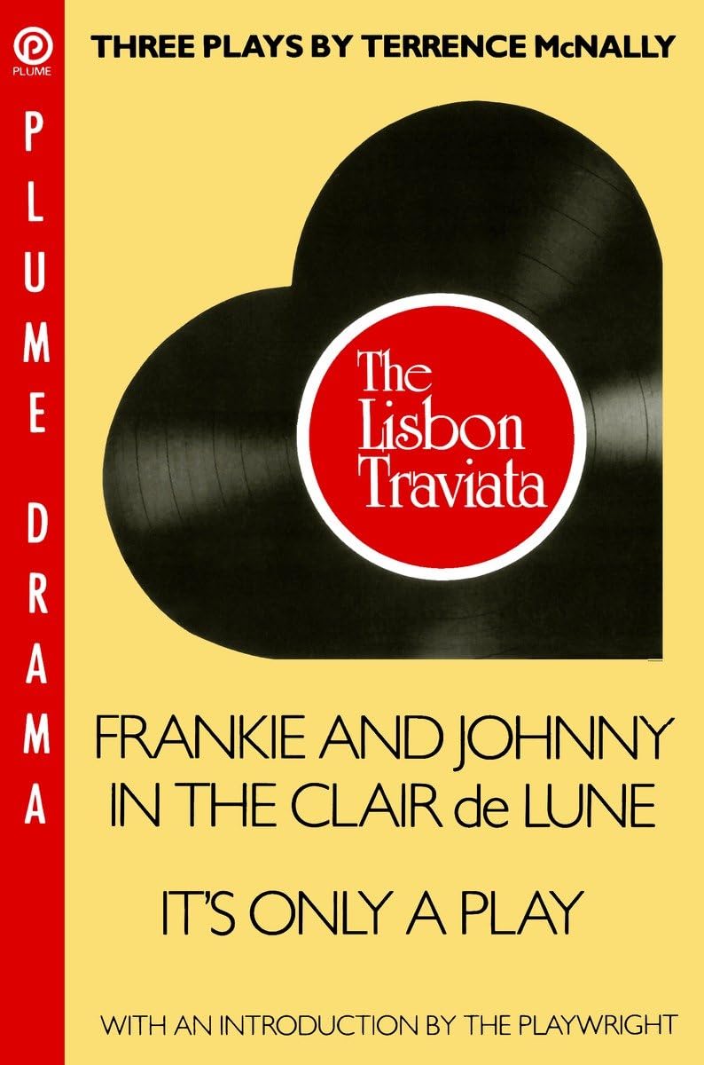 Three Plays by Terrence Mcnally by McNally, Terrence