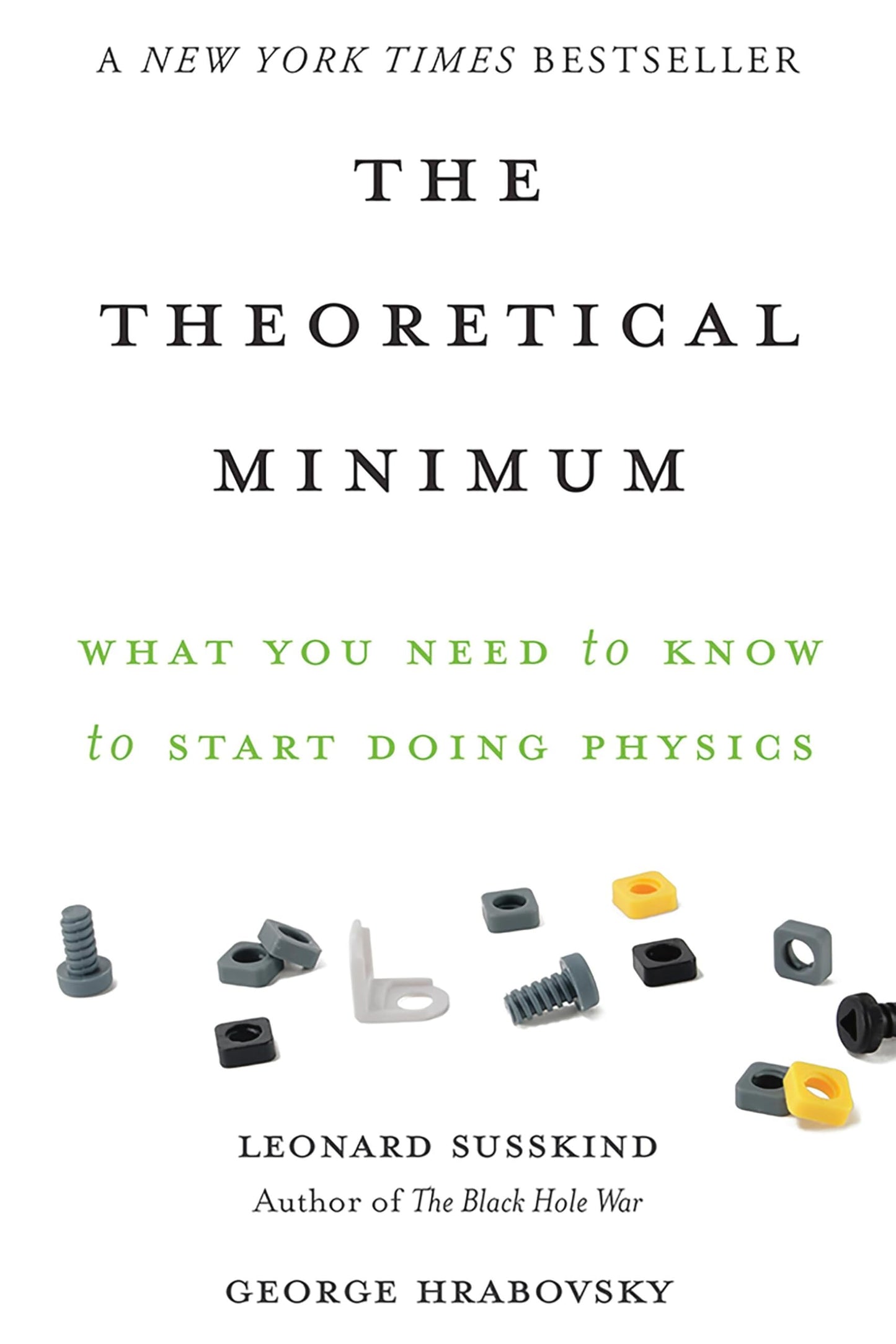 The Theoretical Minimum: What You Need to Know to Start Doin