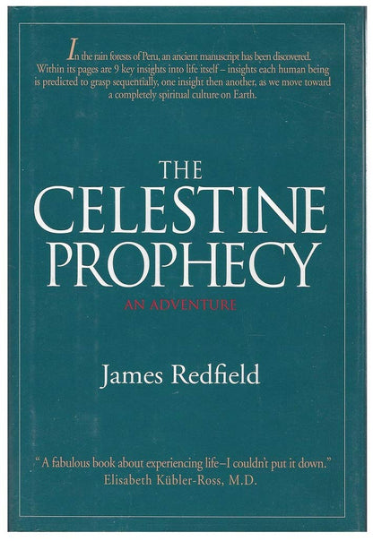 The Celestine Prophecy: An Adventure by James Redfield