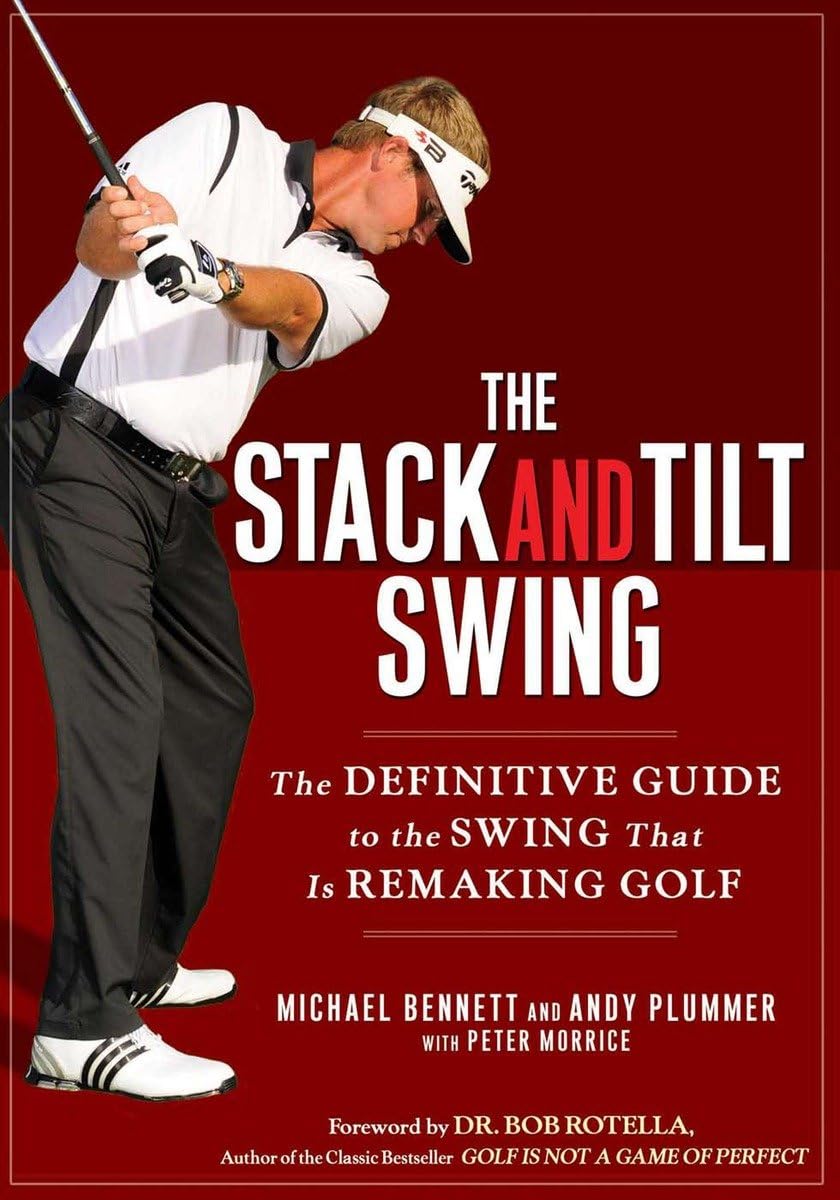 The Stack and Tilt Swing: The Definitive Guide to the Swing