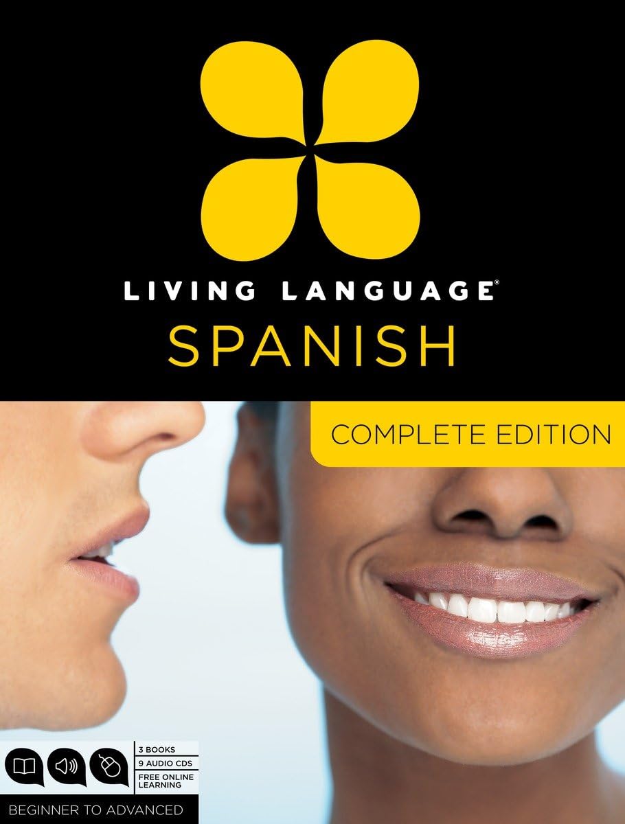 Living Language Spanish, Complete Edition by Living Language