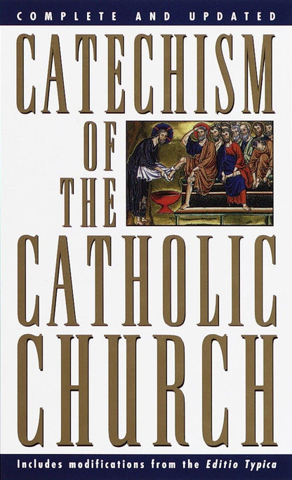 Catechism of the Catholic Church: Complete and Updated by U.