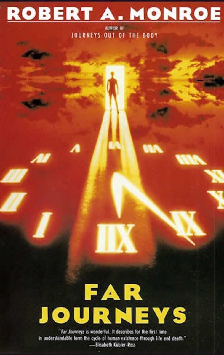 Far Journeys (Journeys Trilogy) by Monroe, Robert A.