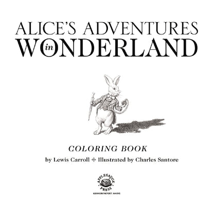 The Alice in Wonderland Coloring Book: The Classic Edition (
