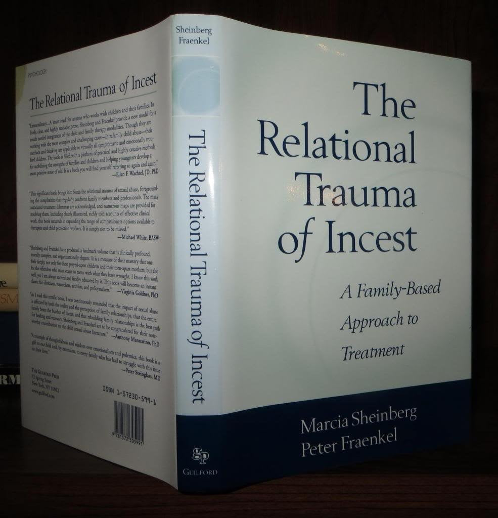 The Relational Trauma of Incest: A Family-Based Approach to