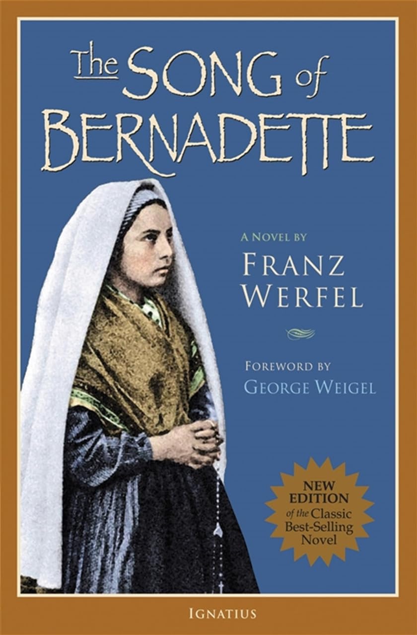 The Song of Bernadette by Werfel, Franz