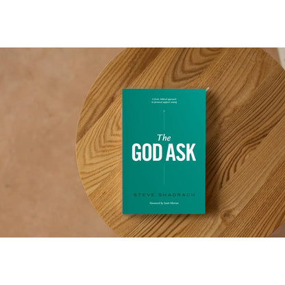 The God Ask: A Fresh, Biblical Approach to Personal Support