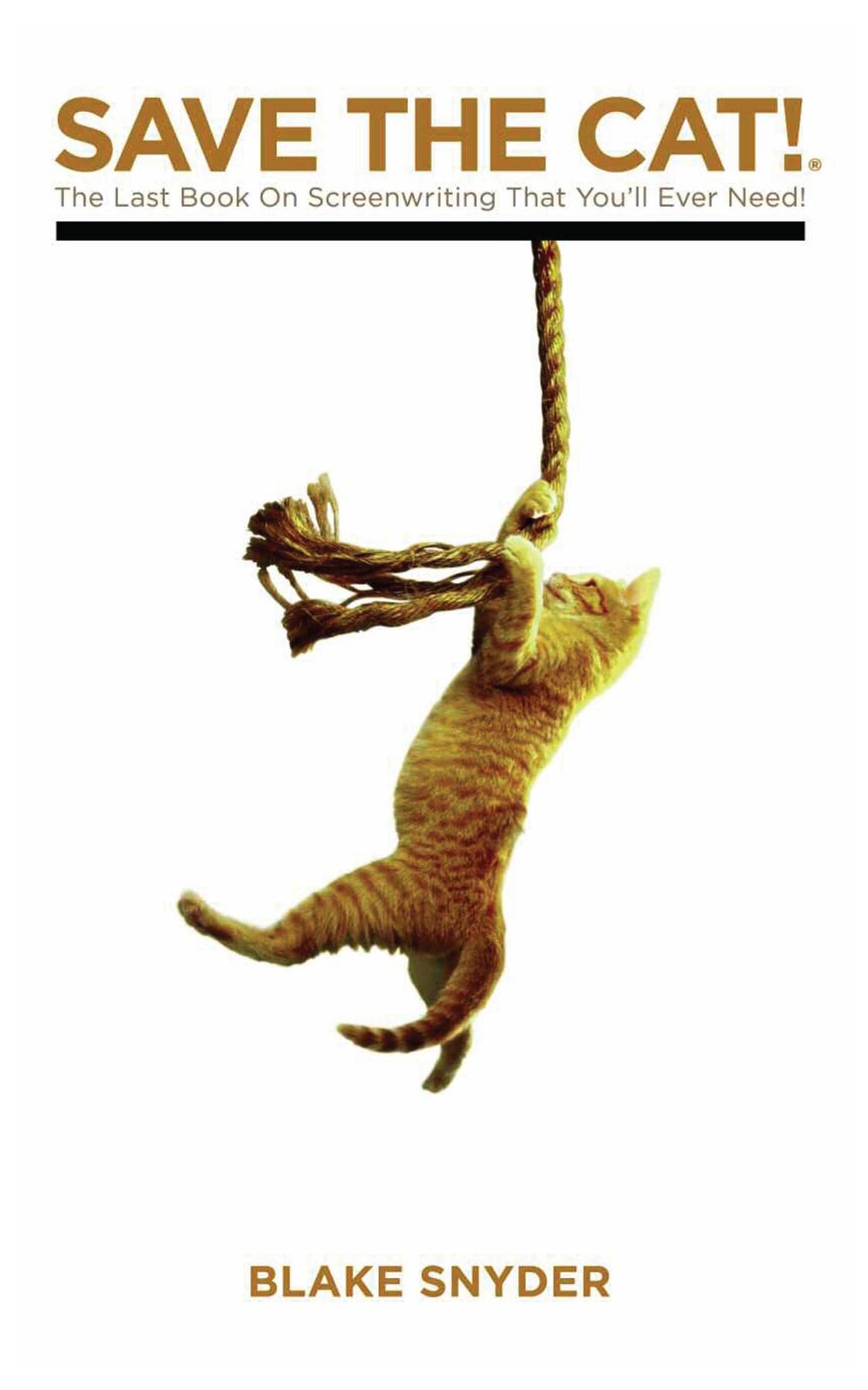 Save the Cat Library Edition: The Last Book on Screenwriting