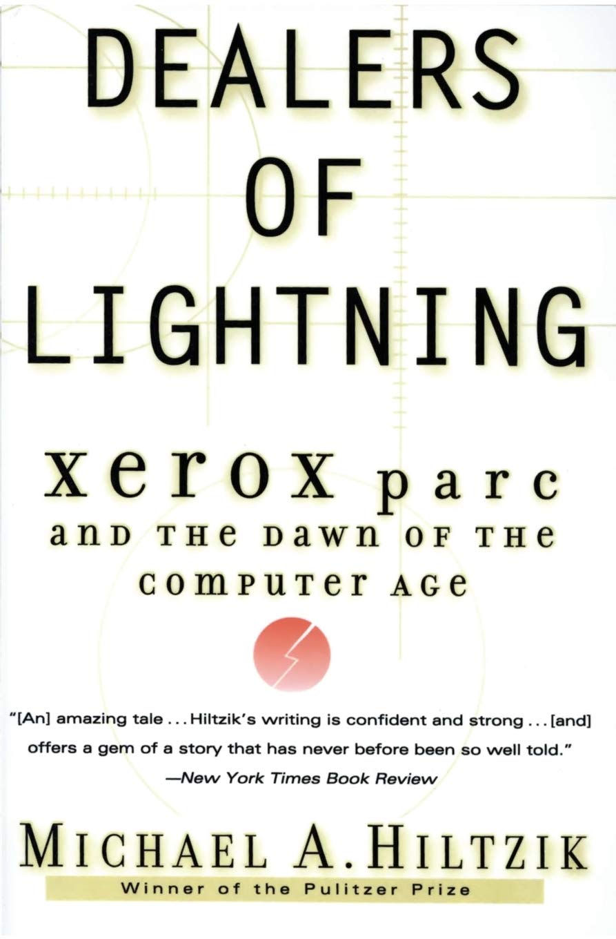 Dealers of Lightning: Xerox PARC and the Dawn of the Compute
