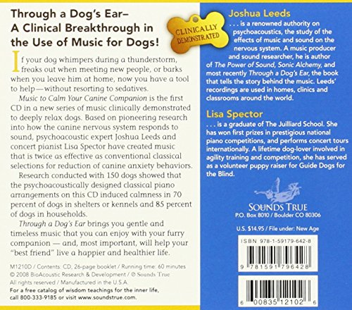 Sounds True Through A Dog's Ear: Vol 1, Music to Calm Your C