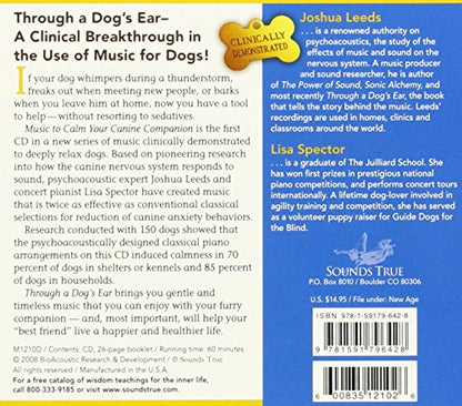 Sounds True Through A Dog's Ear: Vol 1, Music to Calm Your C