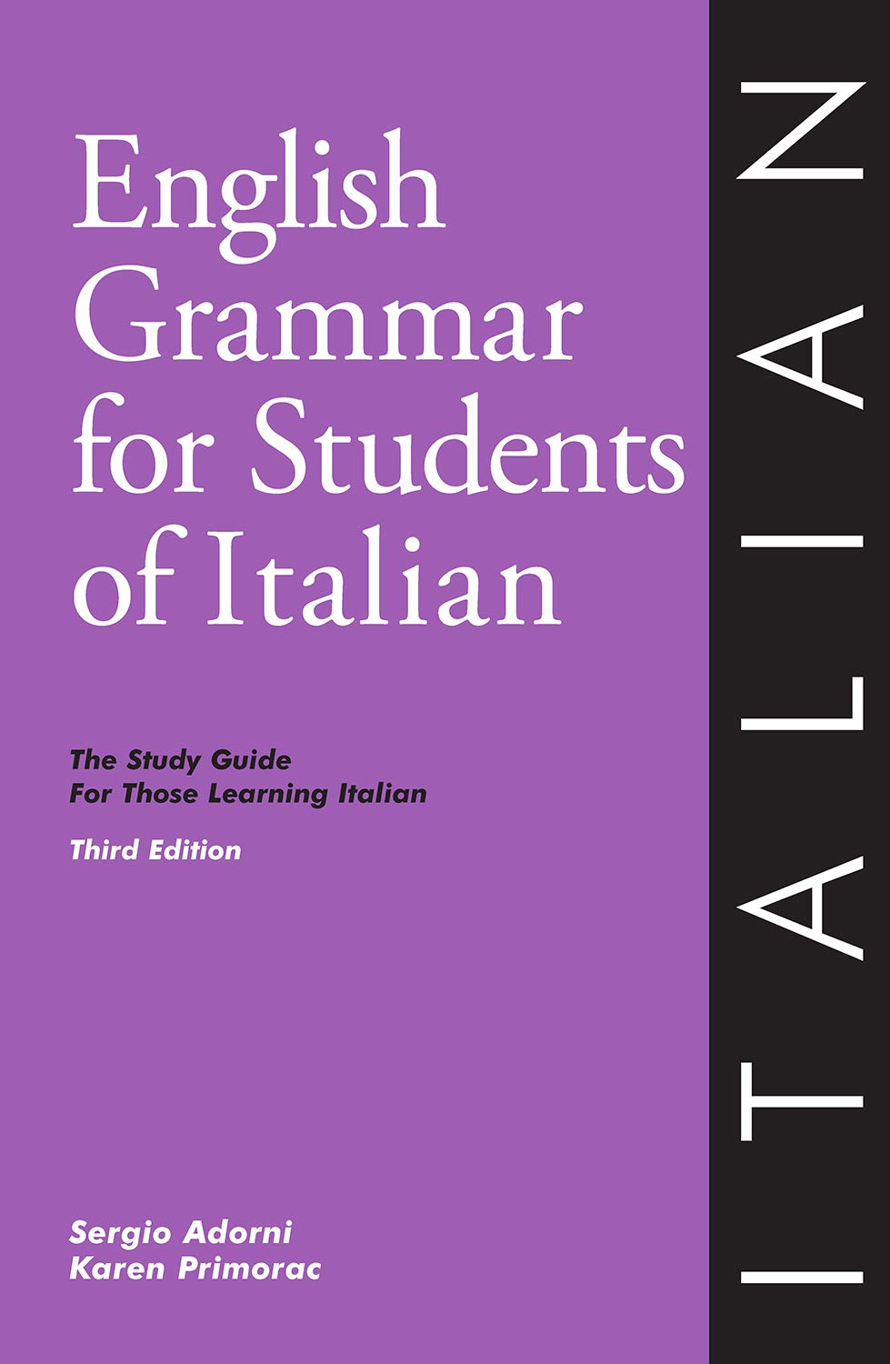 English Grammar for Students of Italian: The Study Guide for