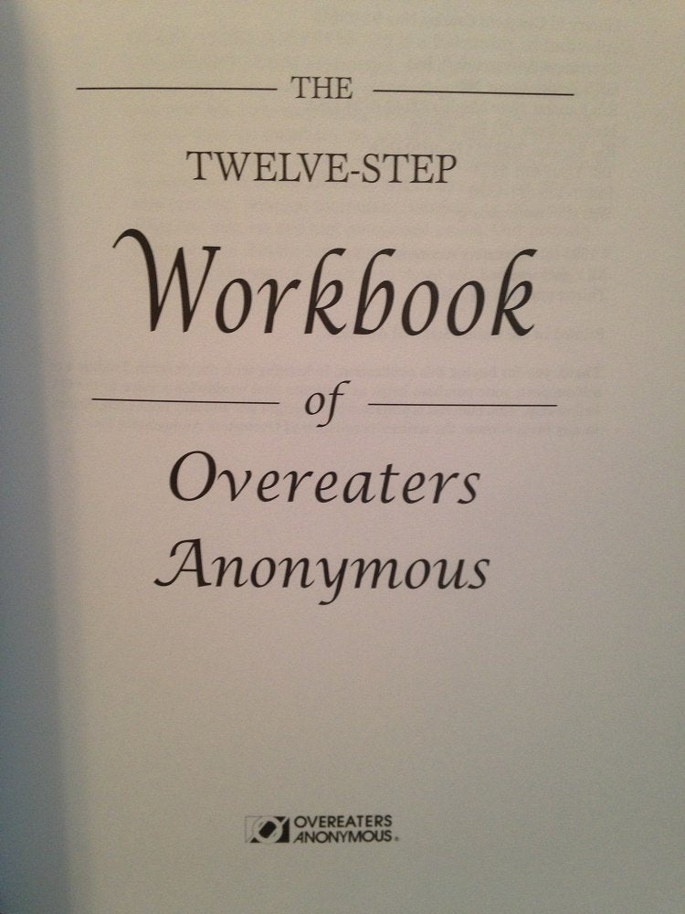 Twelve Step Workbook by Overeaters Anonymous