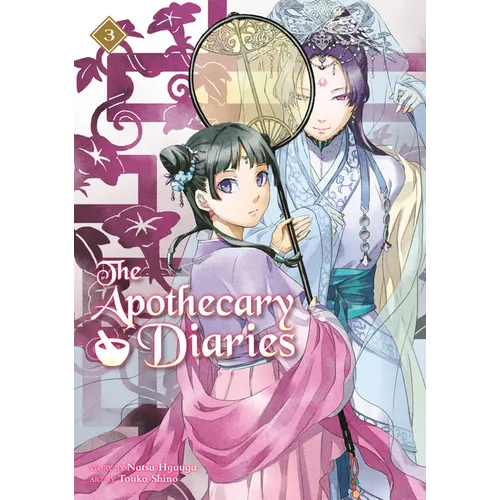 The Apothecary Diaries 03 (Light Novel) - Paperback