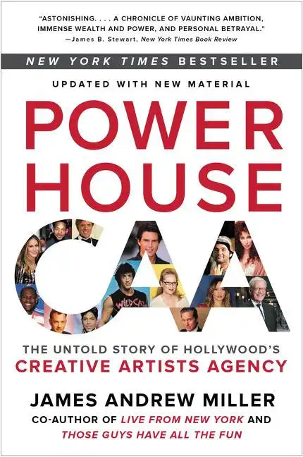 Powerhouse: The Untold Story of Hollywood's Creative Artists Agency - Paperback