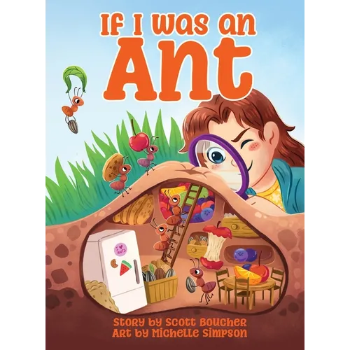 If I Was an Ant - Hardcover