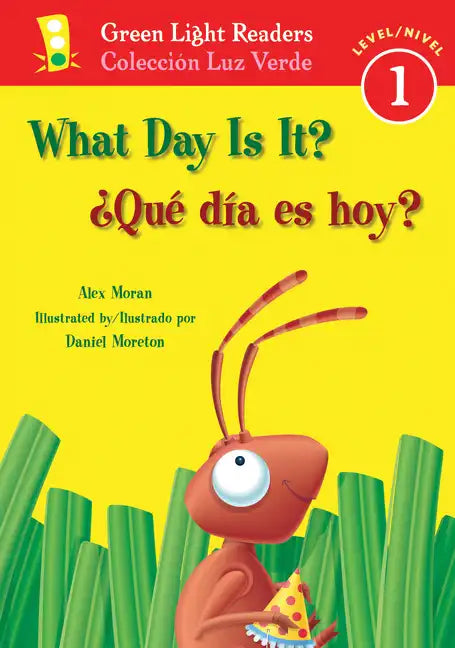 What Day Is It?/¿Qué Día Es Hoy?: Bilingual English-Spanish - Paperback