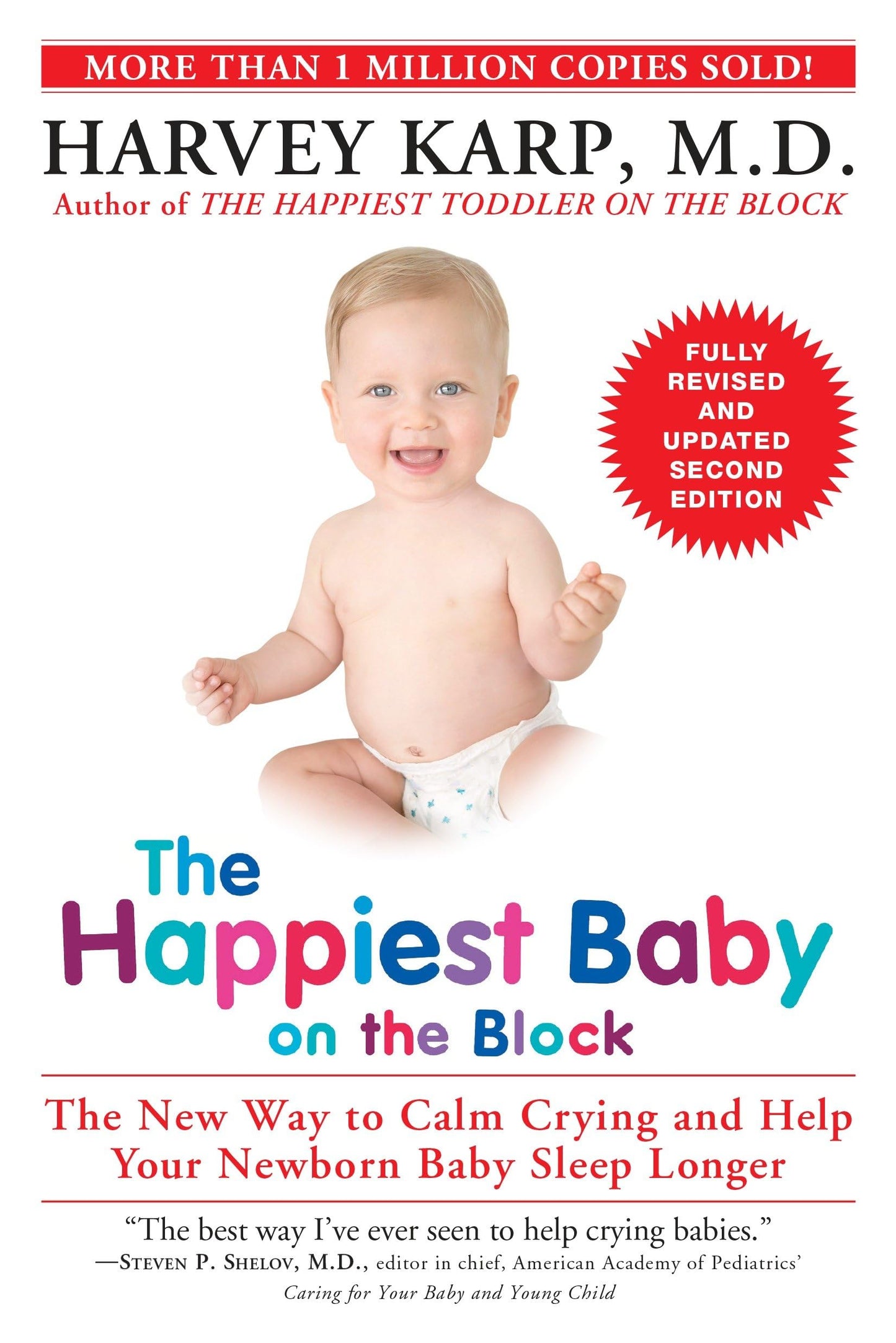 The Happiest Baby on the Block; Fully Revised and Updated Se