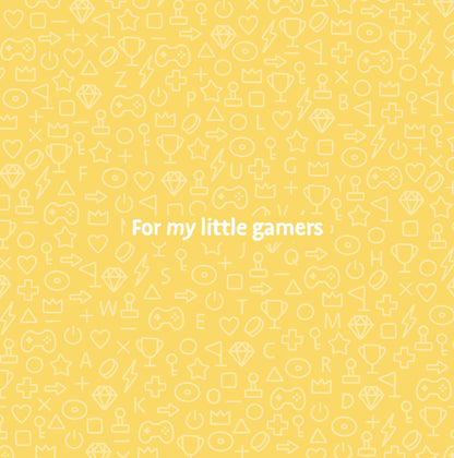 The ABCs of Gaming - An Alphabet Book for Little Gamers by L