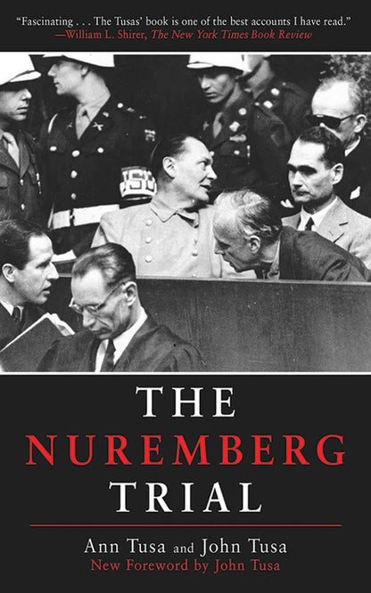 Nuremberg Trial by Tusa, Ann