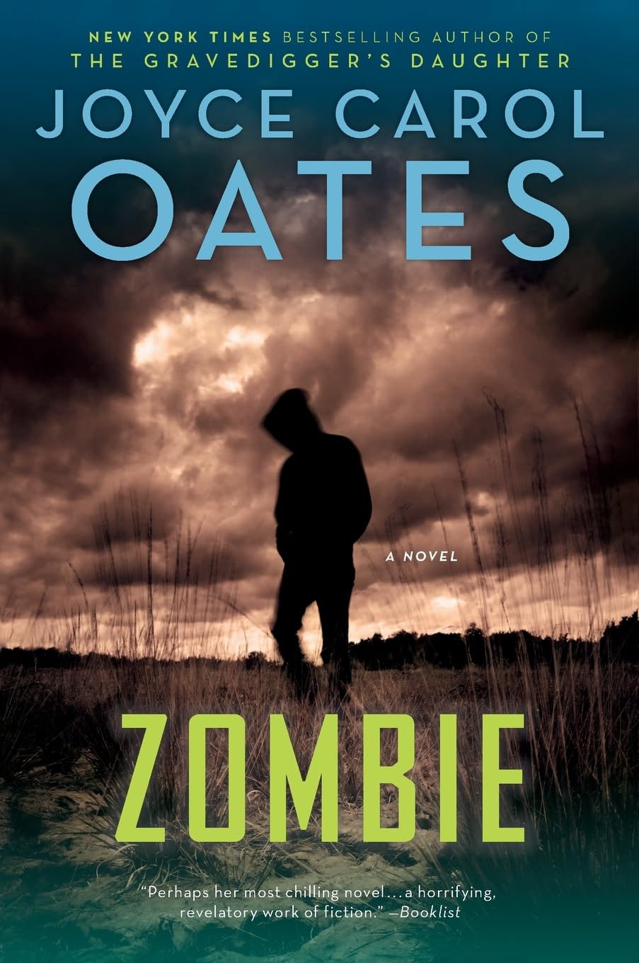 Zombie: A Novel by Oates, Joyce Carol
