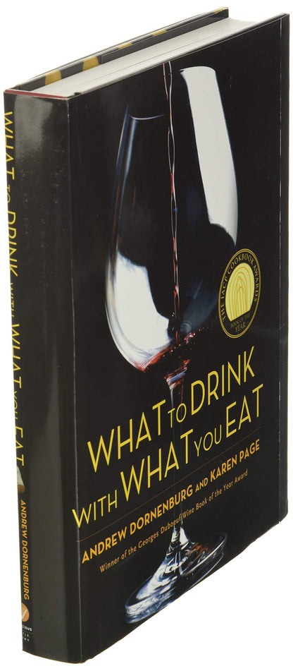 What to Drink with What You Eat: The Definitive Guide to Pai