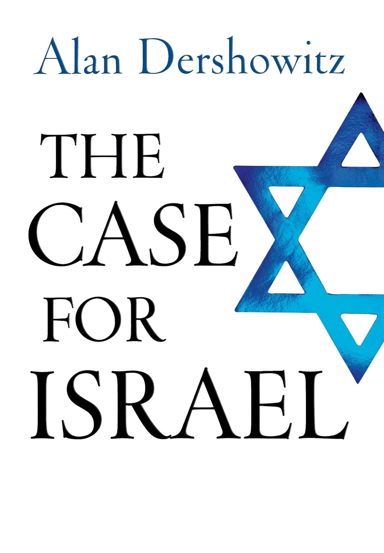 The Case for Israel by Dershowitz, Alan
