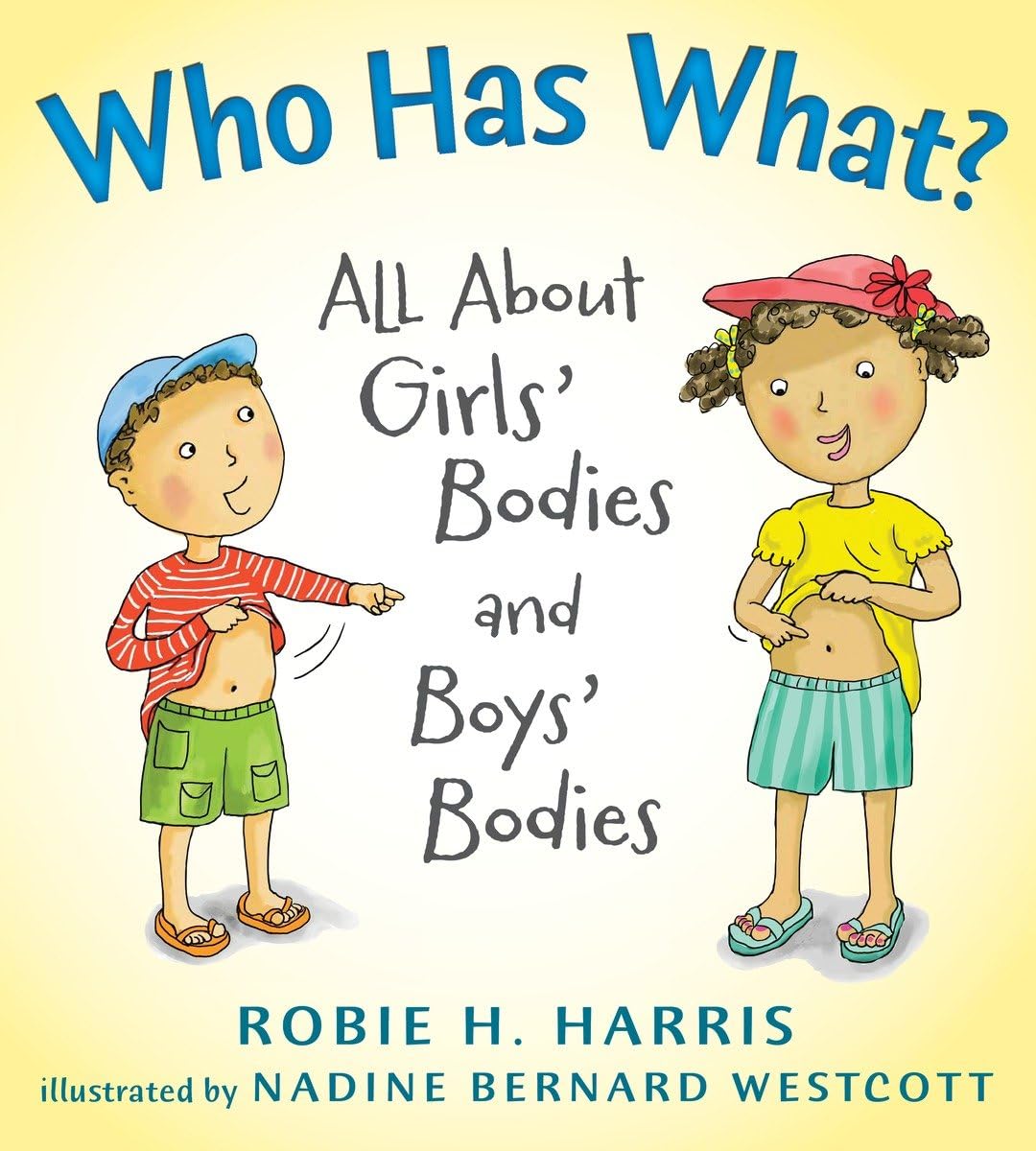 Who Has What?: All About Girls' Bodies and Boys' Bodies (Let