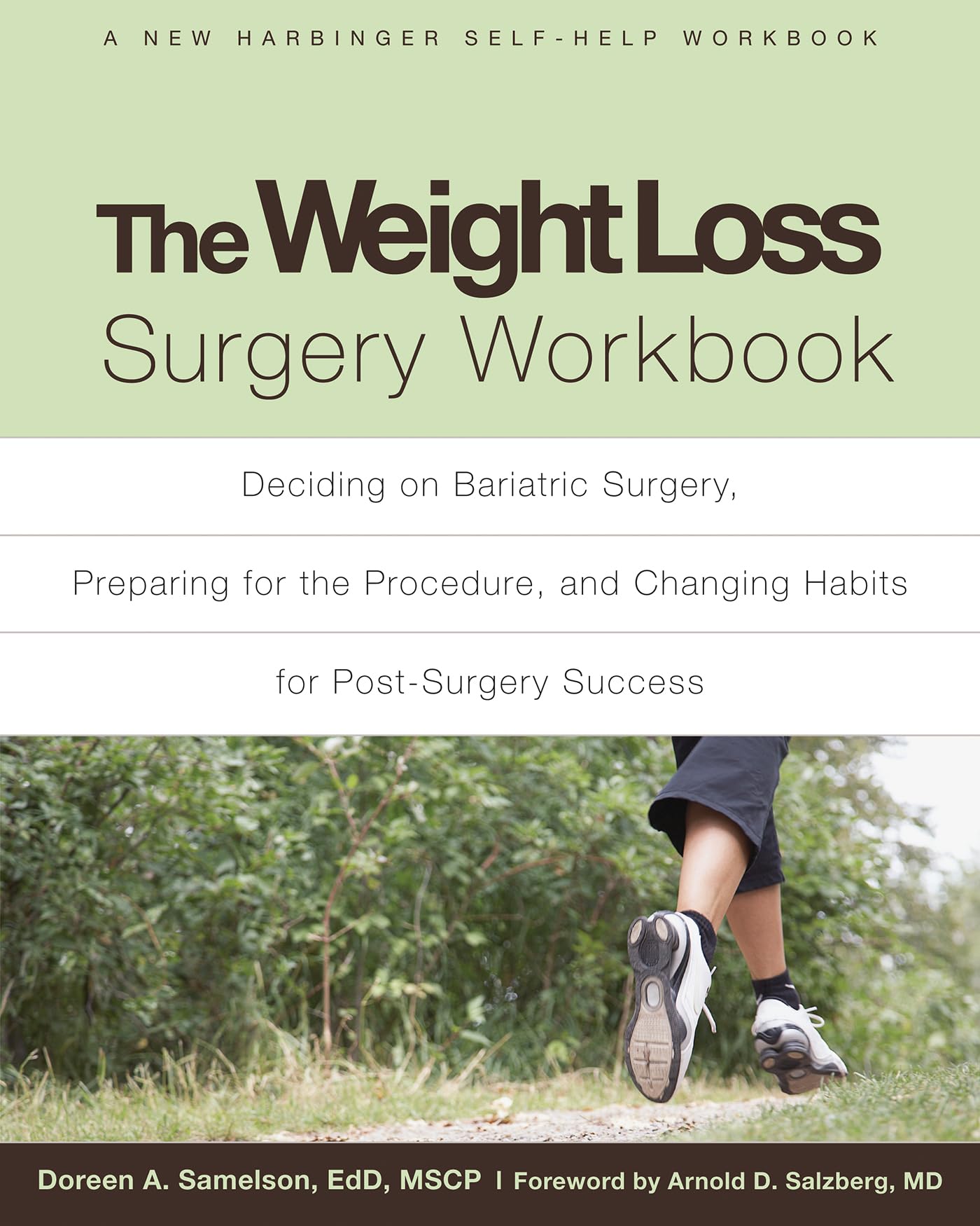 The Weight Loss Surgery Workbook: Deciding on Bariatric Surg