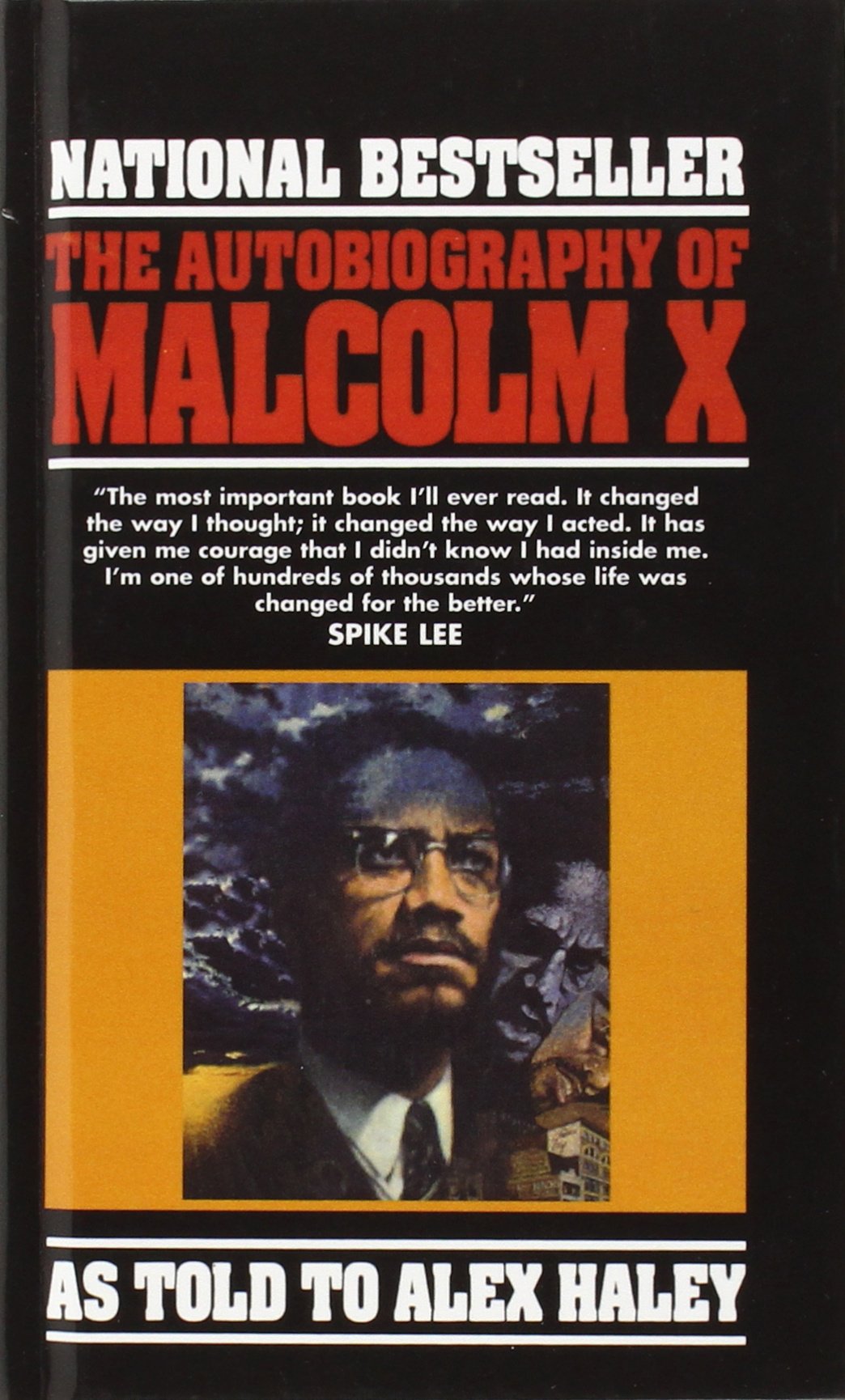 The Autobiography of Malcolm X by Malcolm X Alex Haley Ossie