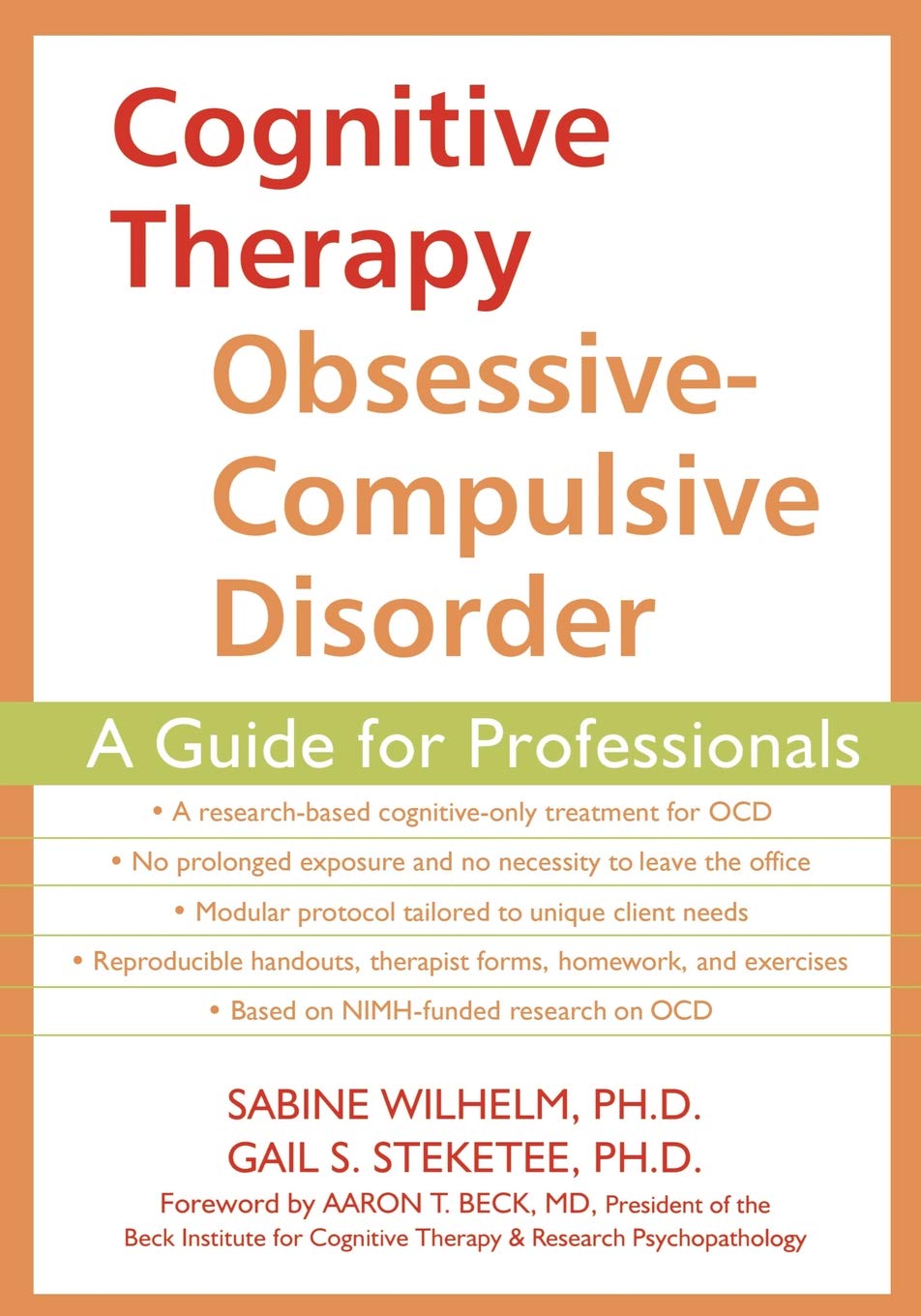 Cognitive Therapy for Obsessive-Compulsive Disorder: A Guide