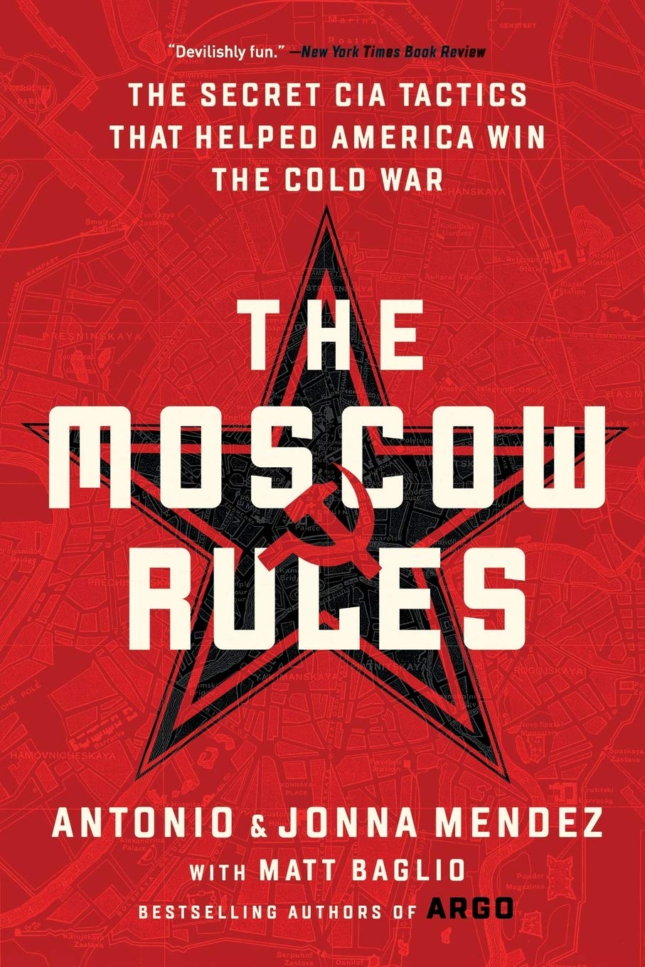 Moscow Rules by Mendez, Antonio