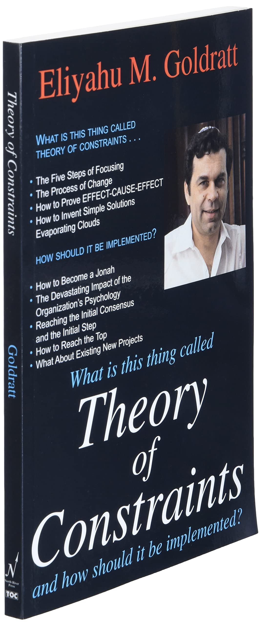 Theory of Constraints by Goldratt, Eliyahu M.