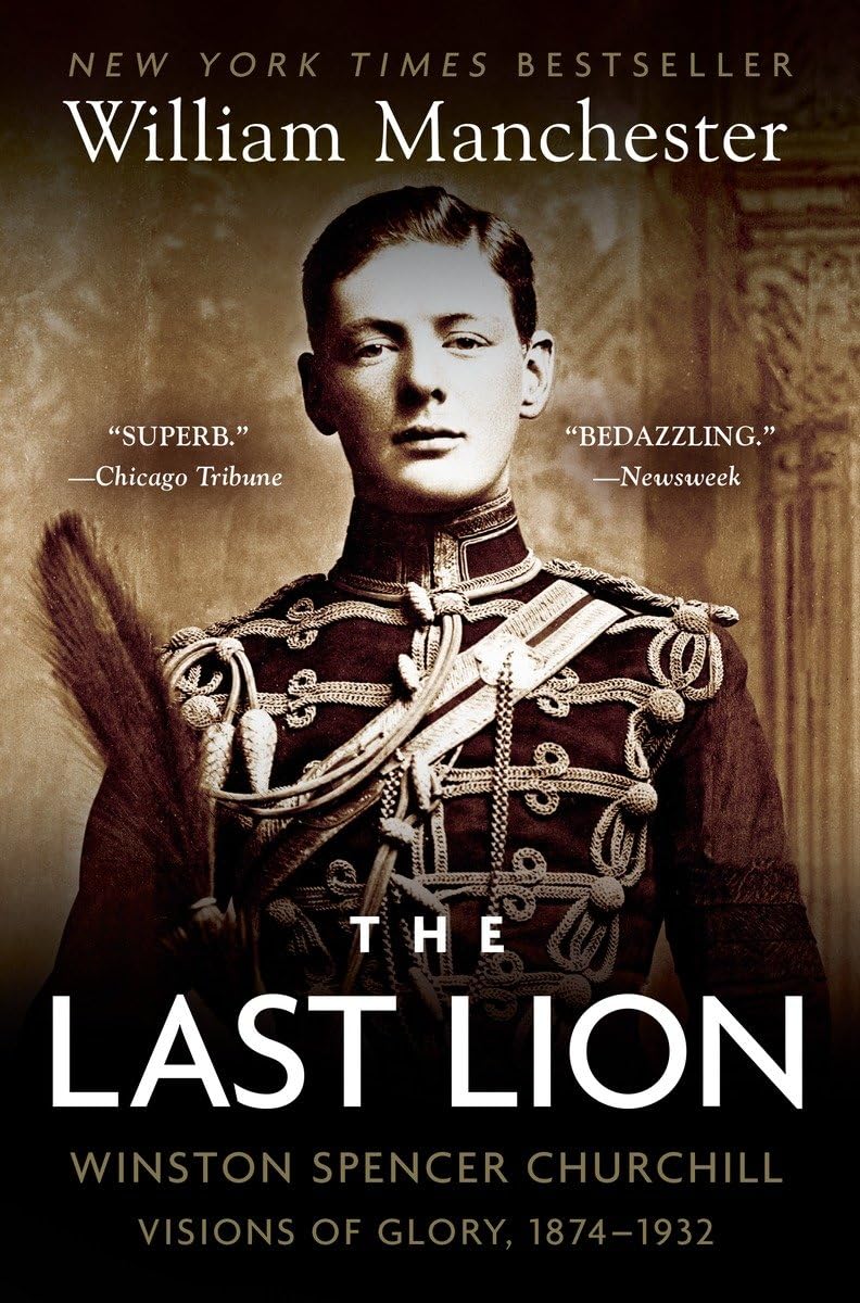 The Last Lion: Winston Spencer Churchill: Visions of Glory,