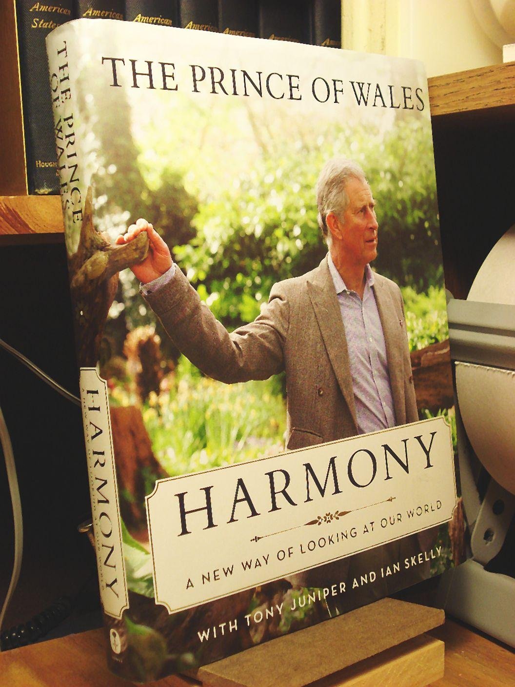 Harmony: A New Way of Looking at Our World by Charles HRH Th